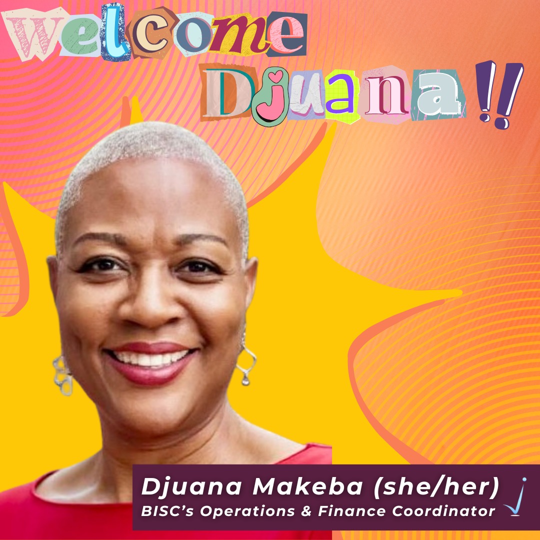 Instagram photo for: Welcome to our newest BISCuit, Djuana Makeba! Djuana is BISC's new Operations & Finance Coordinator, and we're so excited to have her on board. 🤩 
...